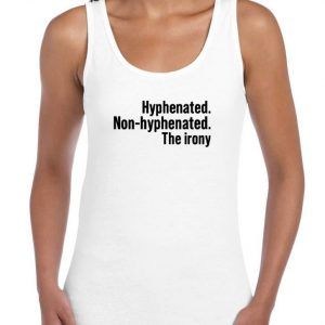 Hyphenated-Non-Hyphenated-Tank-Top