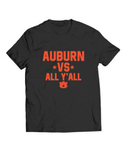 Auburn Vs All Y’all T Shirt