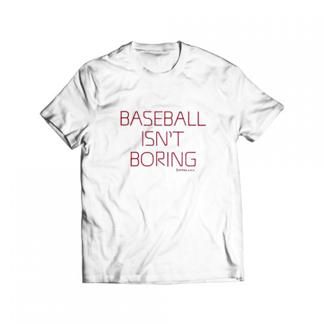 Baseball Isn’t Boring T Shirt Minimalistshirts