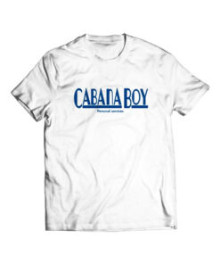 Cabana Boy Personal Services T Shirt