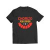 Mexican Food Chorizo Cinco De Mayo T Shirt