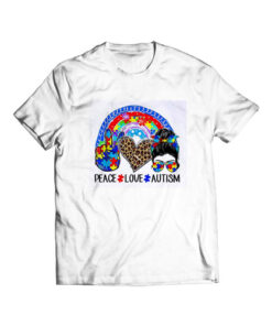 Rainbow Messy Bun Peace Love Autism T Shirt