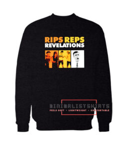 Rips Reps Revelations Sweatshirt