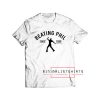 Beating phil since 1996 T Shirt