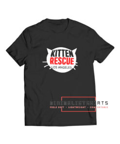 Kitten Rescue Los Angeles T Shirt