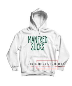 Manfred Sucks 2022 Hoodie