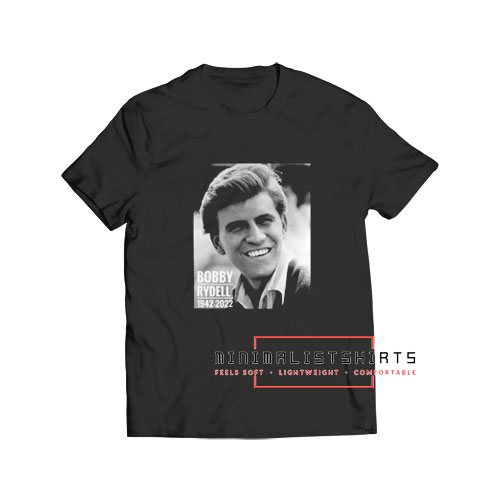 Rip bobby rydell 1942 2022 T Shirt - Minimalistshirts