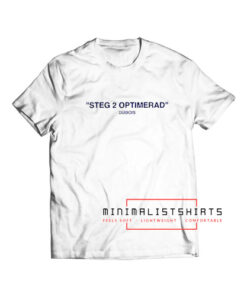 Dubois Steg 2 Optimerad T Shirt