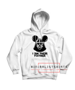 I am their father Hoodie