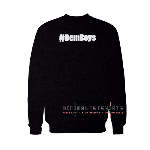 Demboys 2022 Sweatshirt