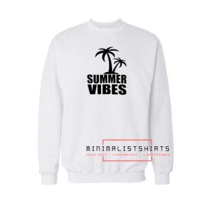Summer Vibes Beach Sweatshirt