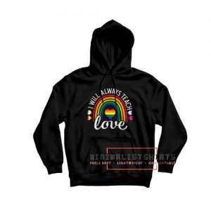 Teacher Ally LGBT Love Hoodie